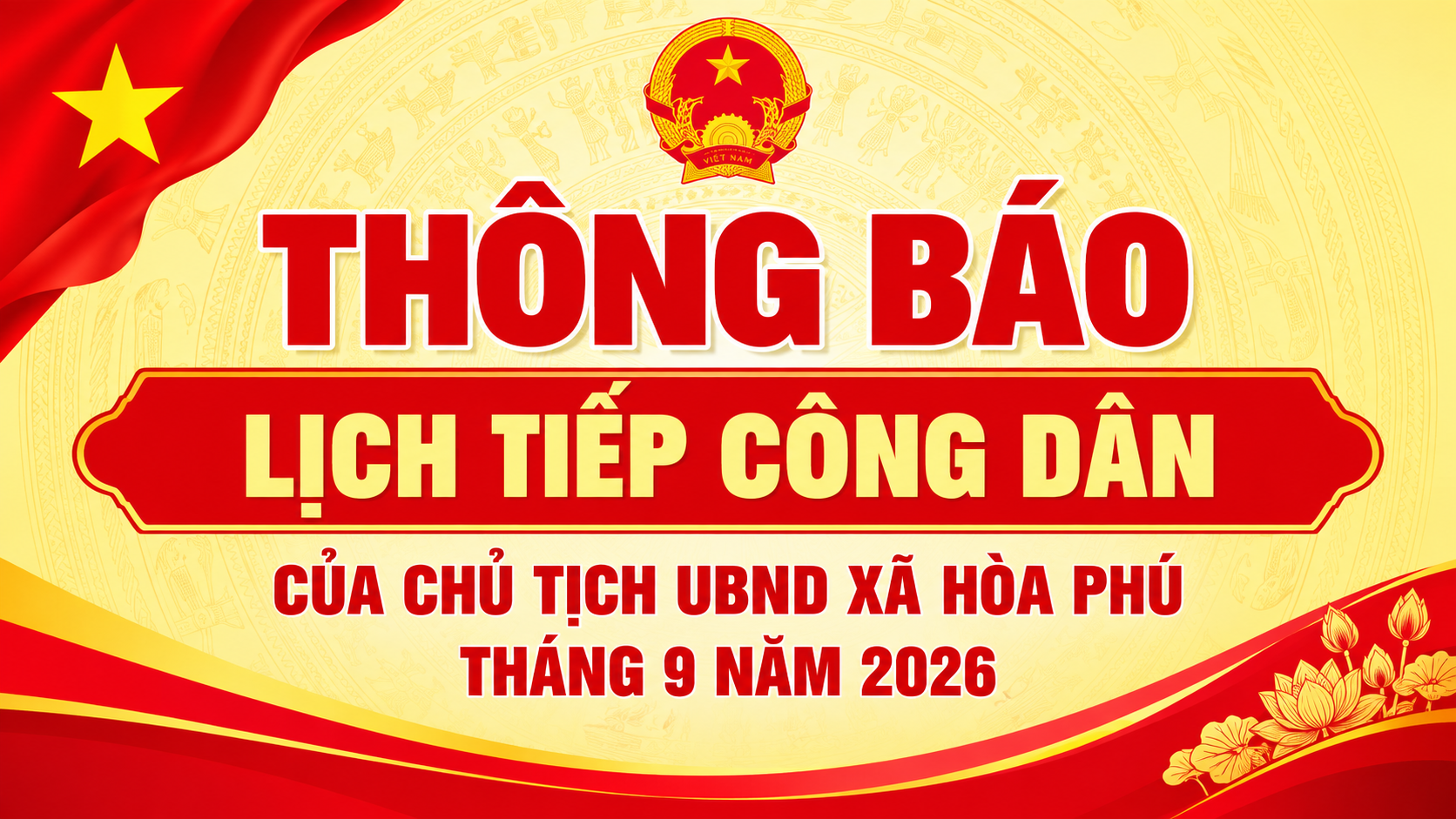 Thông báo lịch tiếp công dân định kỳ tháng 9 năm 2026 của Chủ tịch Ủy ban nhân dân xã Hòa Phú