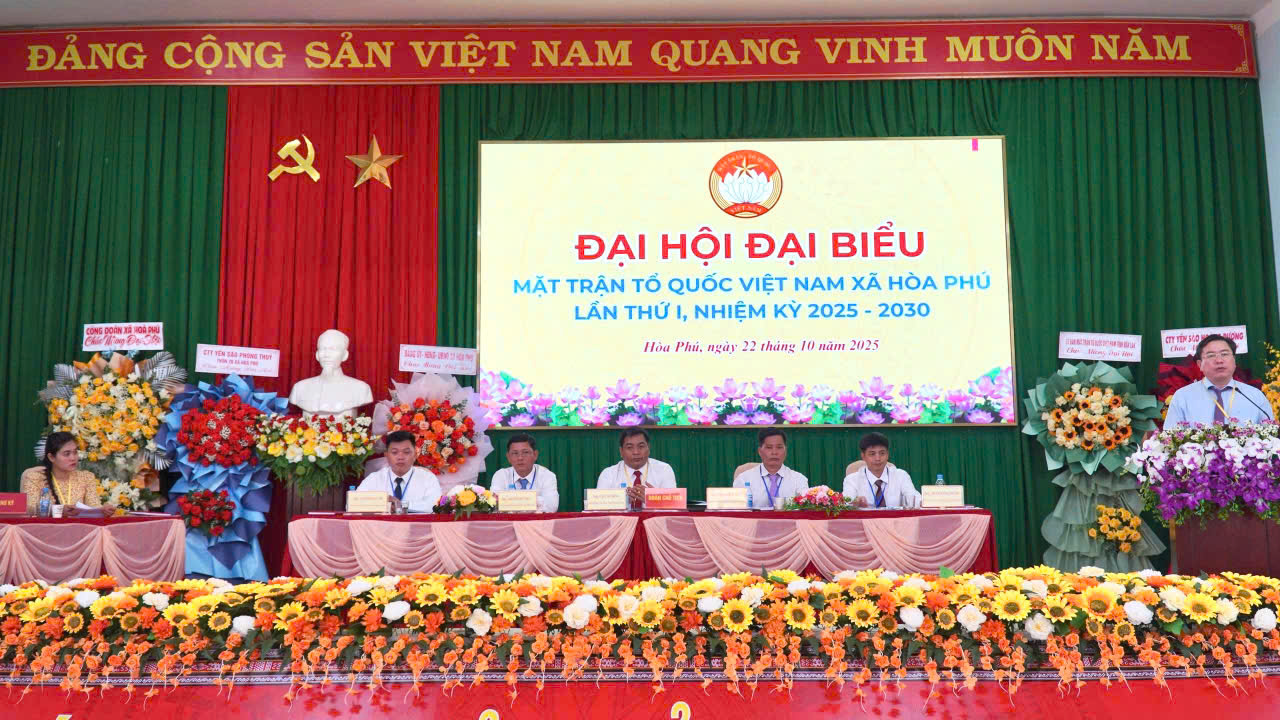 Đại hội Đại biểu Mặt trận Tổ quốc Việt Nam xã Hòa Phú lần thứ I, nhiệm kỳ 2025 - 2030: Phát huy sức mạnh đại đoàn kết, xây dựng xã nhà giàu đẹp, bản sắc, văn minh, hiện đại.
